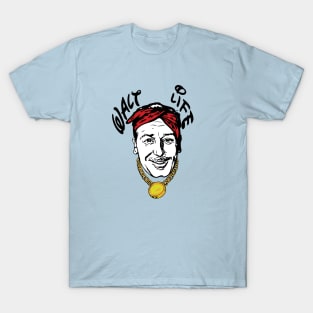 Walt Life T-Shirt